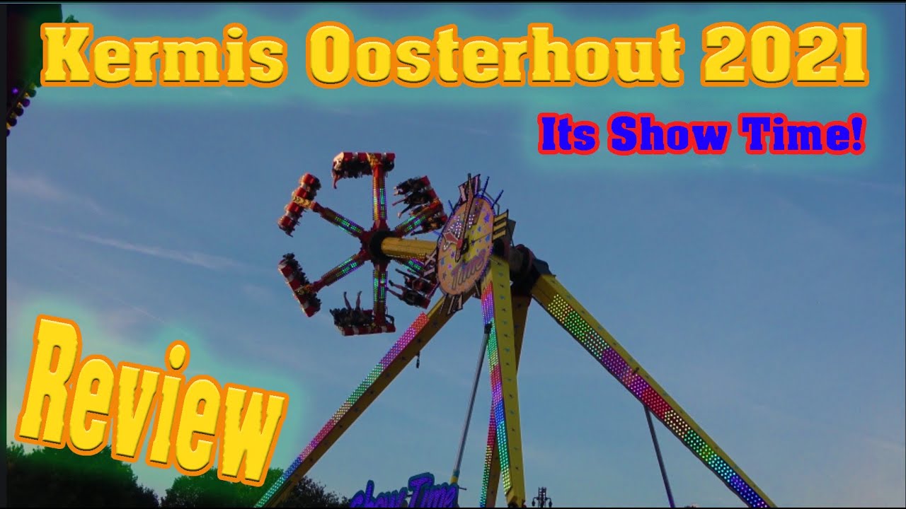 Review Kermis Oosterhout 2021