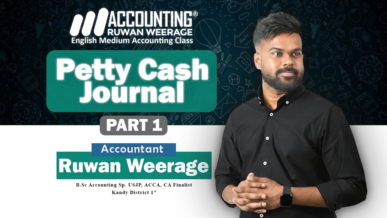 Petty Cash Journal Part 1 | English Medium | Accounting