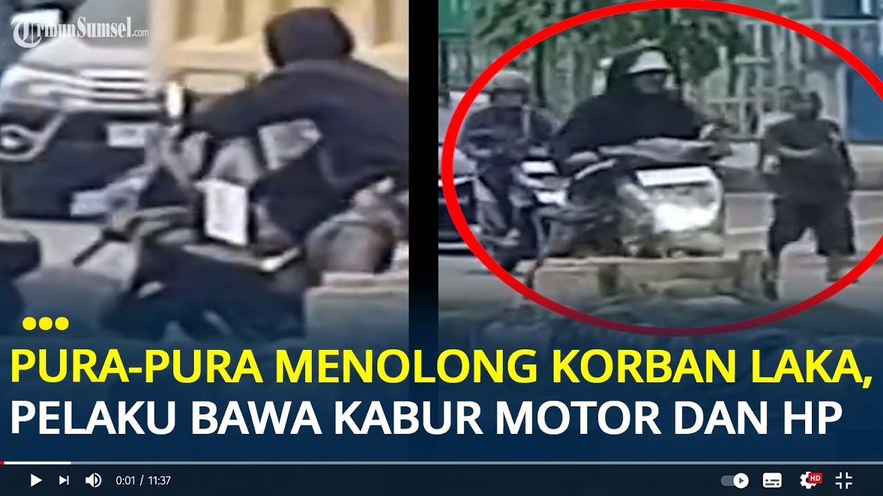 Detik-detik Pelaku Curanmor Bawa Kabur Motor dan Ponsel Korban Lakalantas, Pura-pura Menolong