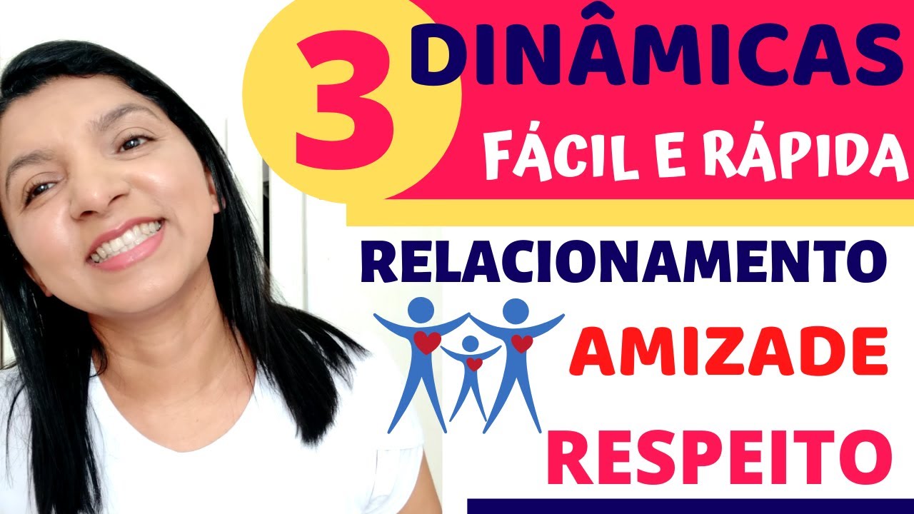 3 DINÂMICAS - Qualidades do Amigo - Melhorar o Relacionamento - Amor e Respeito | Professor em Sala