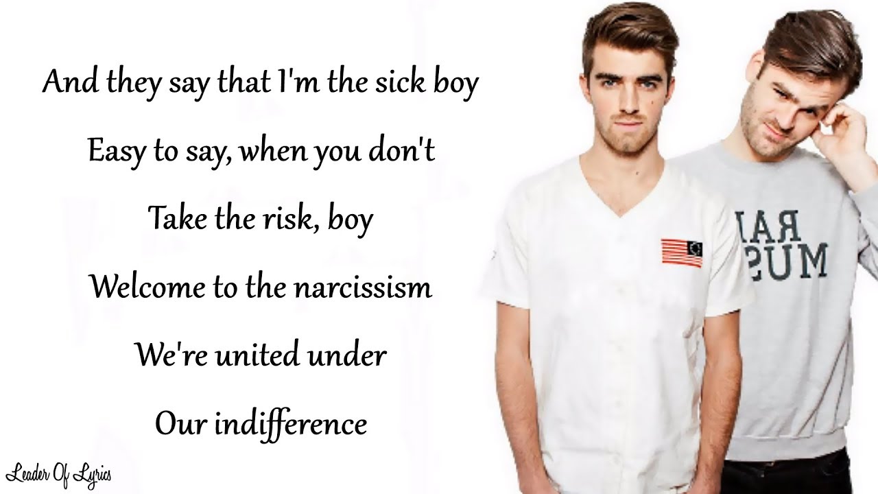 The Chainsmokers - SICK BOY (Lyrics)