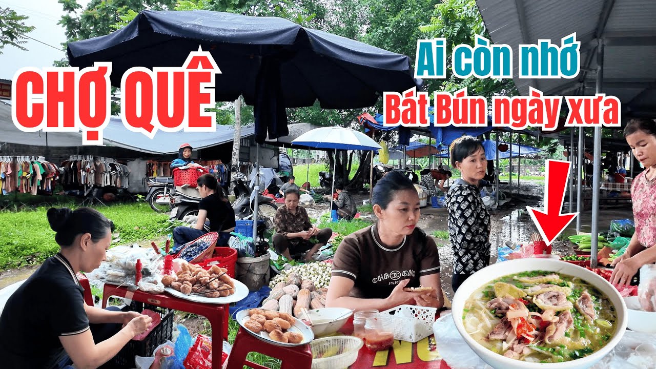 Đừng Chê Chợ Quê Nhỏ Bé Nhưng Cái Gì Cũng Có - Đồ Ăn Ngon Mà Rẻ Bèo
