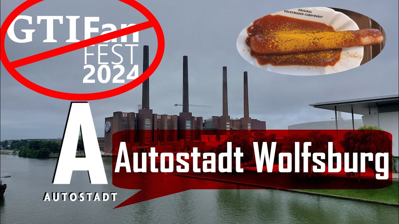 ➡️ Autostadt Wolfsburg, neben dem GTI Treffen.