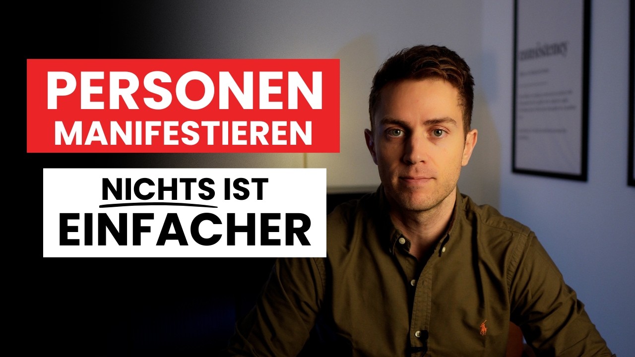 Bestimmte Personen manifestieren ist wirklich EXTREM EINFACH