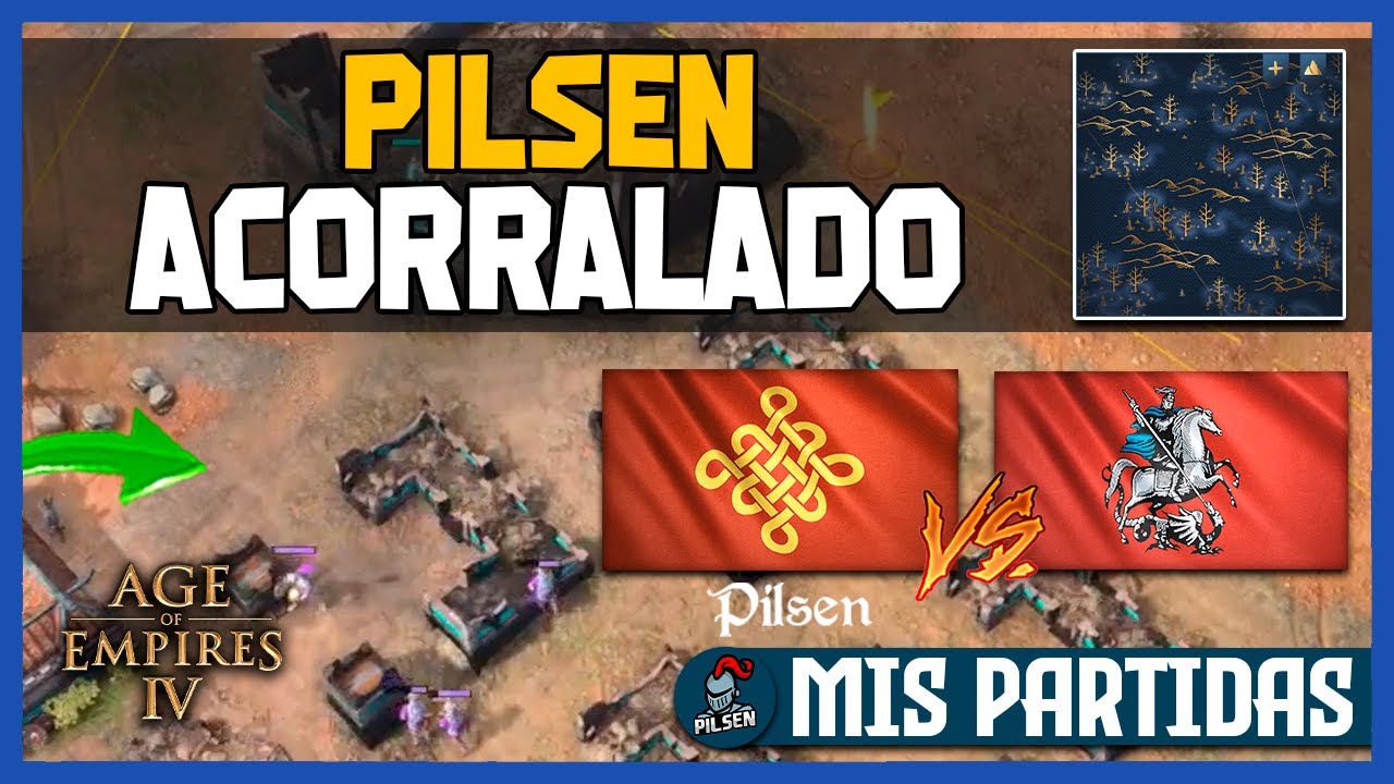 PILSEN ACORRALADO | Chinos | Age of Empires 4