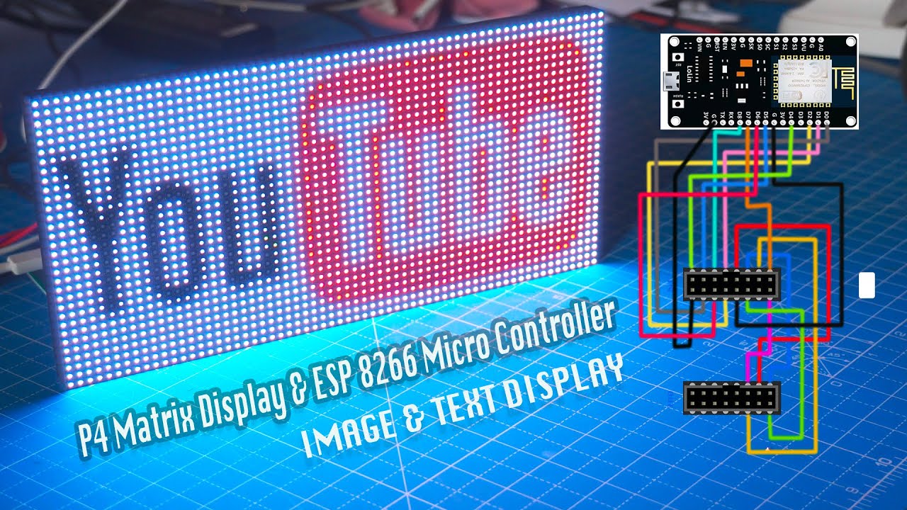 P4 Display Panel 64x32 Connect with ESPP8266 to Display Image Logo & Scrolling Text | Part - 1