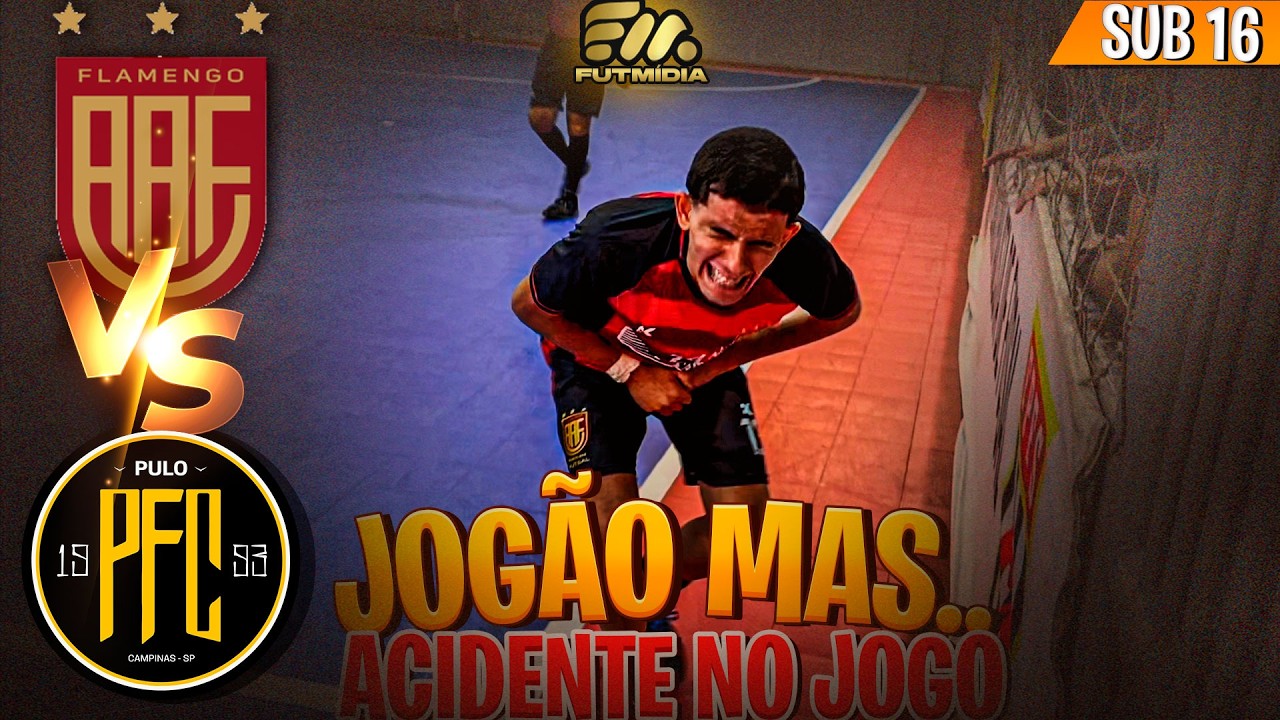 FINAL SUB 16 DA A3 - PULO FUTSAL x FLAMENGO
