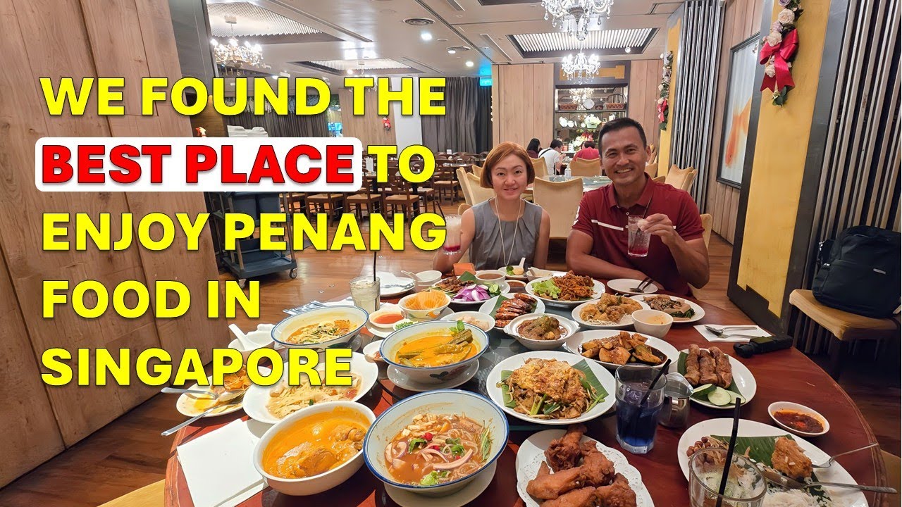 Where Is the Best Restaurant for Penang Food