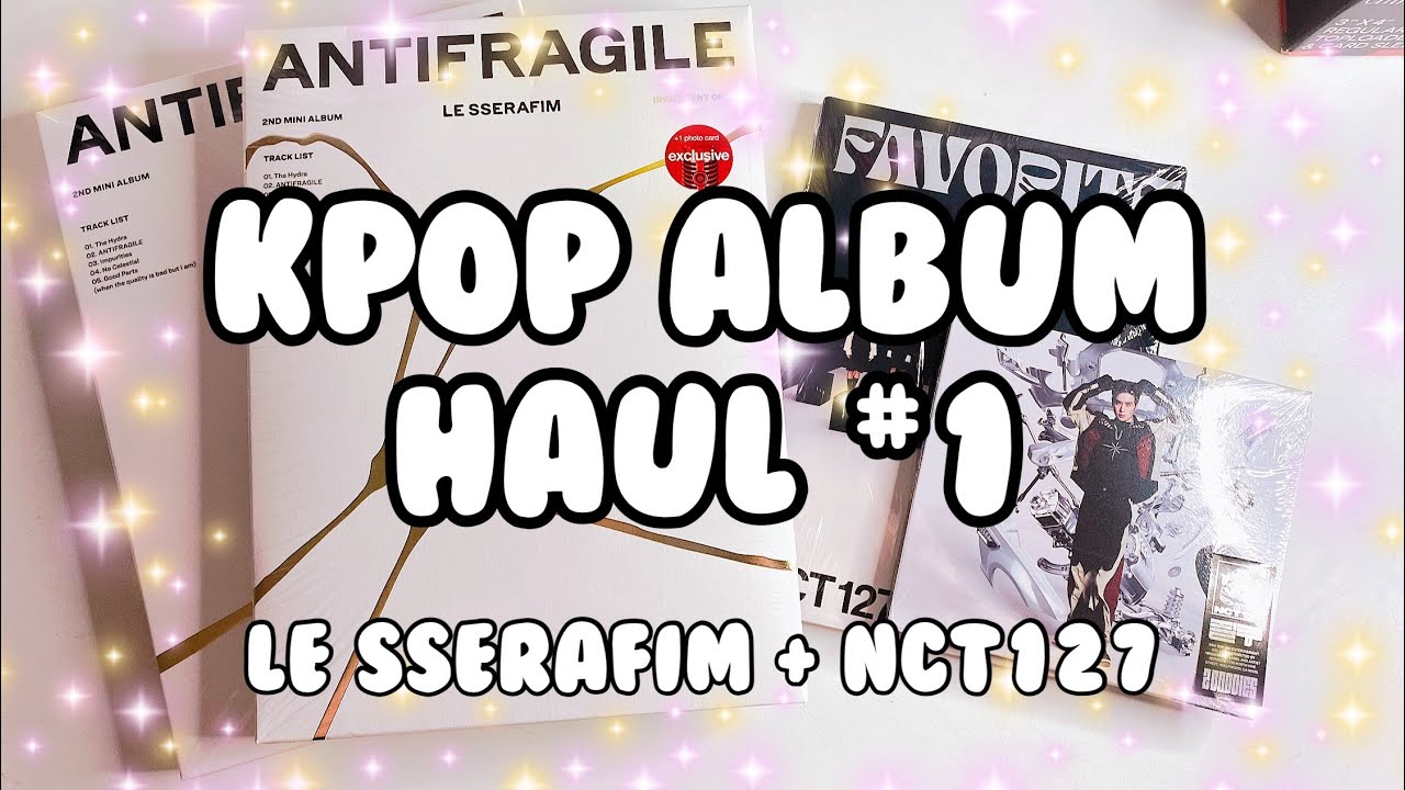 ♡ kpop album haul #1 | le sserafim + nct127 ♡