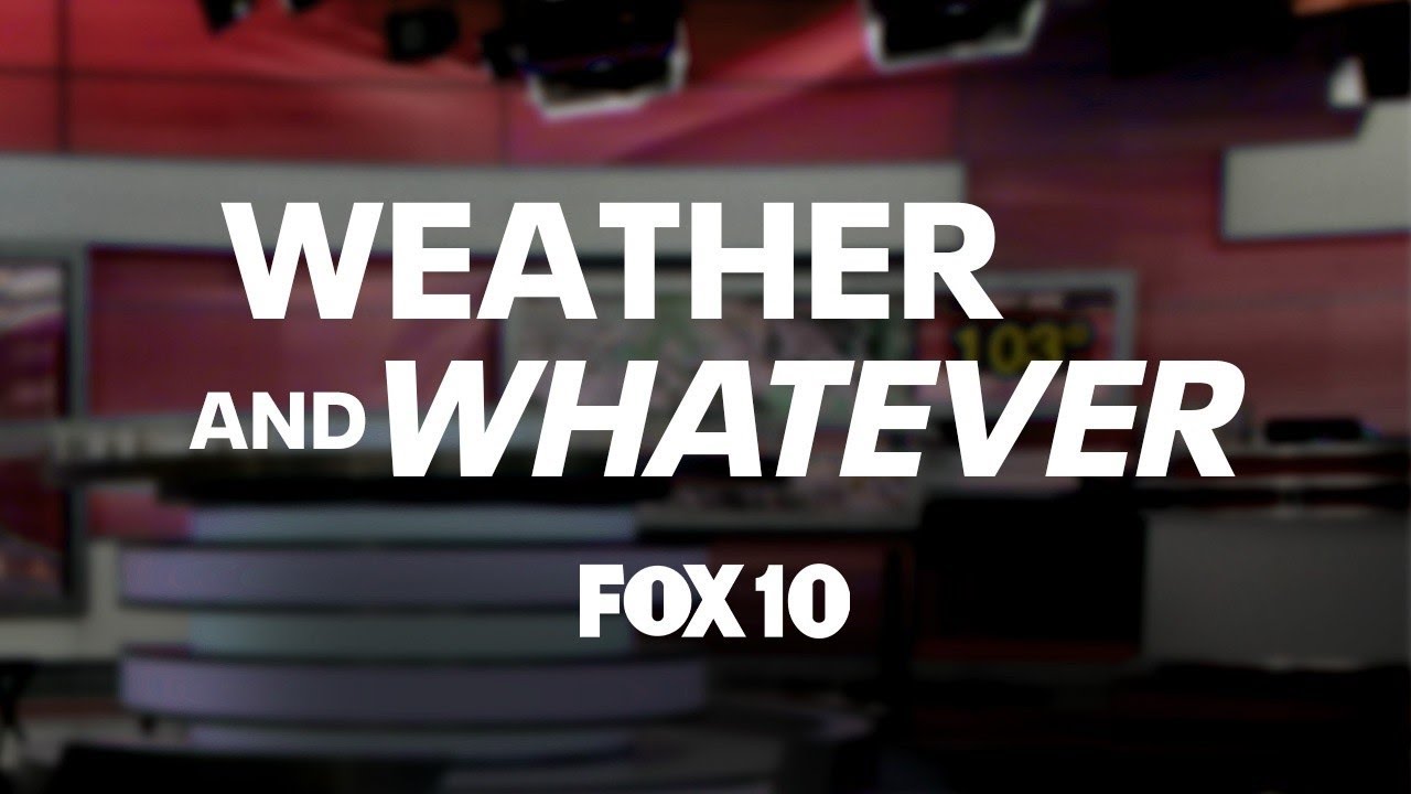 🔴LIVE: Weather & Whatever with Ashley Loaeza | FOX 10 Phoenix