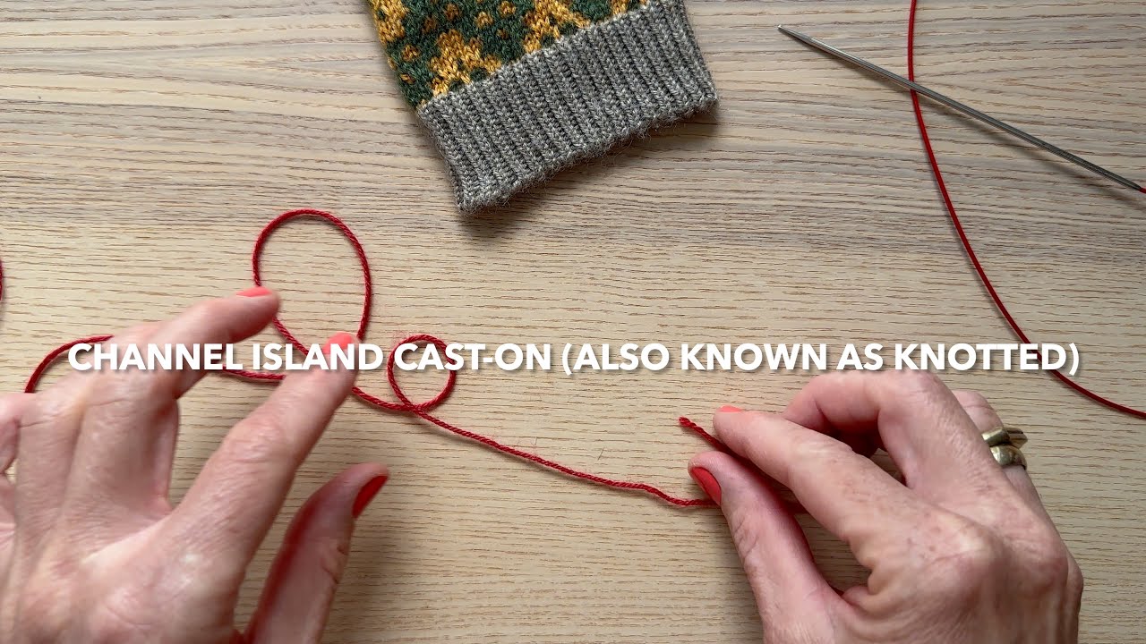 Channel Island Cast-On (also known as knotted)#knitting #howtoknit #knittingtutorial