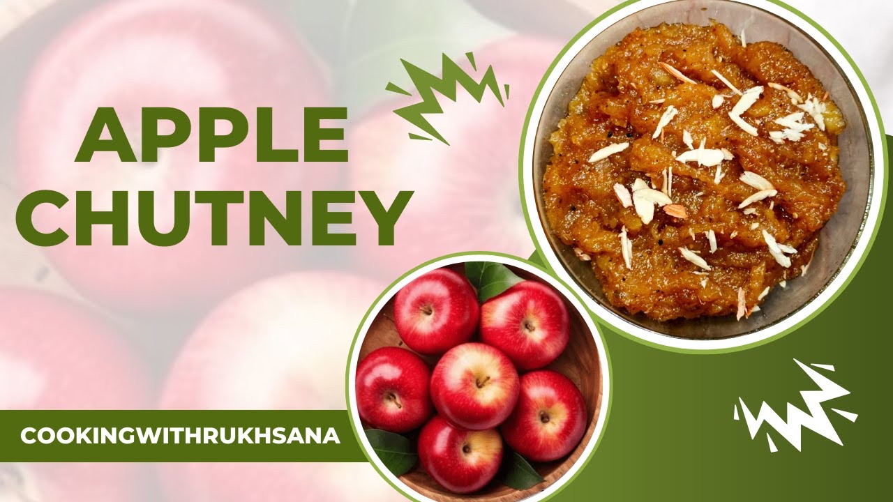 Apple Chutney Recipe by CookingwithRukhsana | How to make Apple Chutney