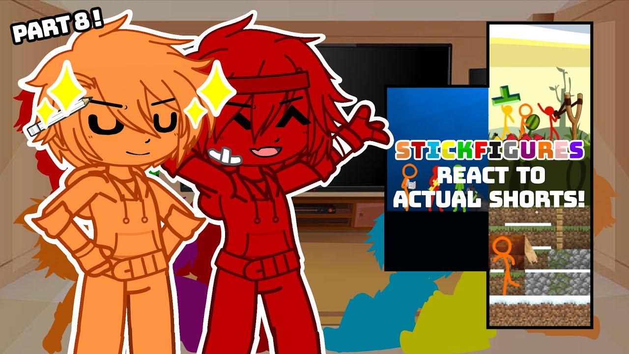 Stickfigures react to Actual Shorts! || Part 8 || AvM/AvA || Short-GCRV