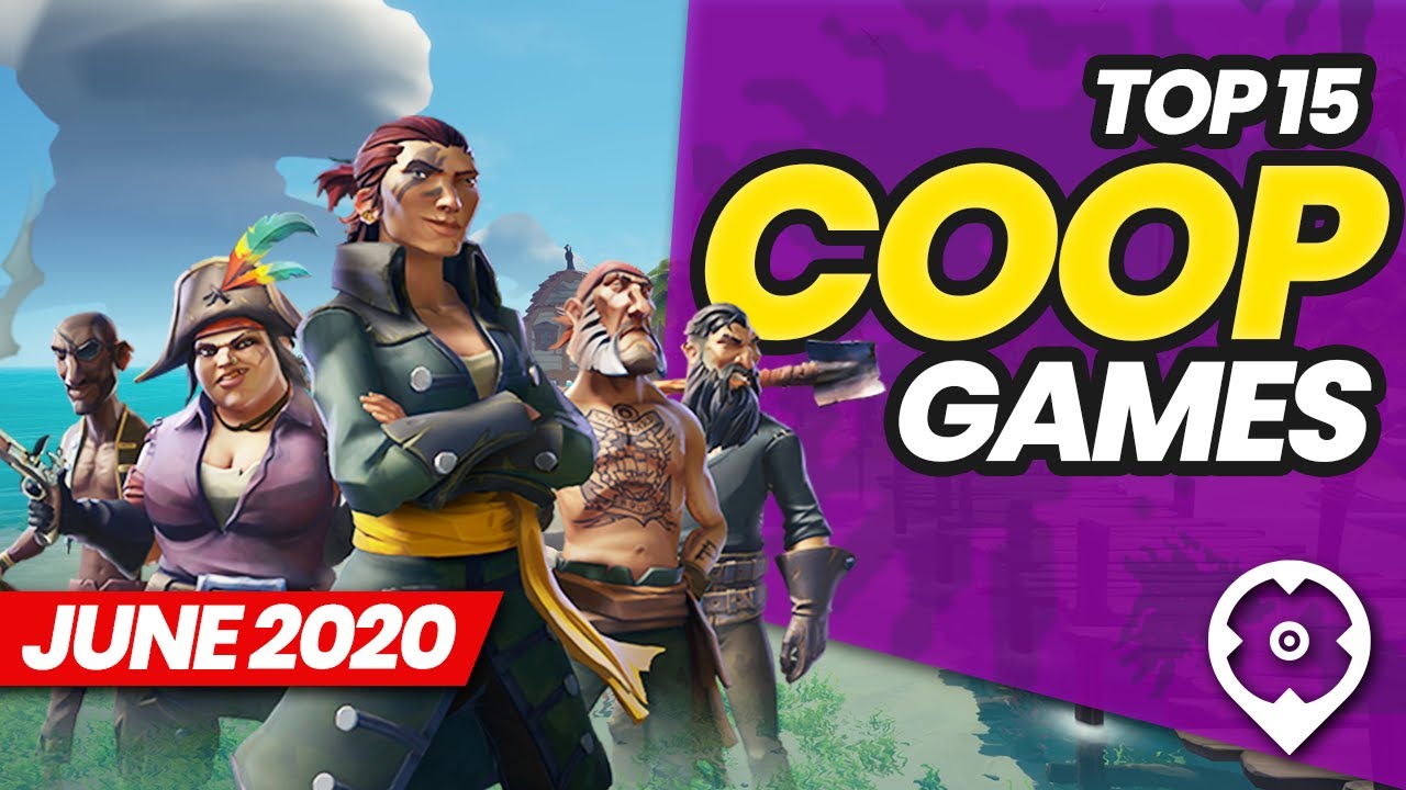Top 15 Best Coop Games - June 2020 Selection