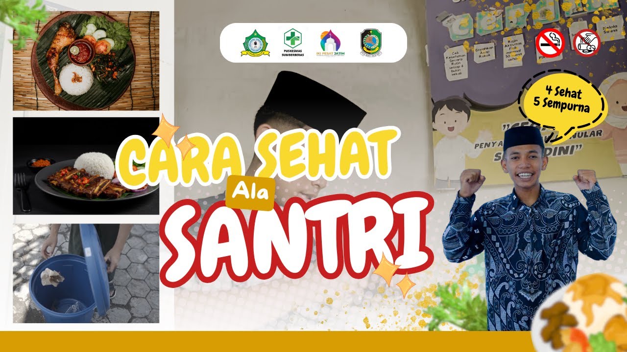 ILM PHBS - CARA SEHAT ALA SANTRI - PONDOK PESANTREN MANBAUL ULUM - BANYUWANGI