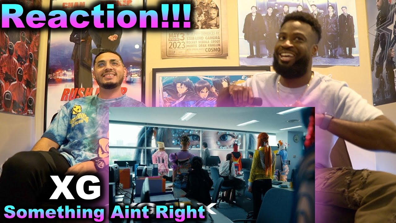 XG - SOMETHING AIN'T RIGHT OFFICIAL MV | REACTION