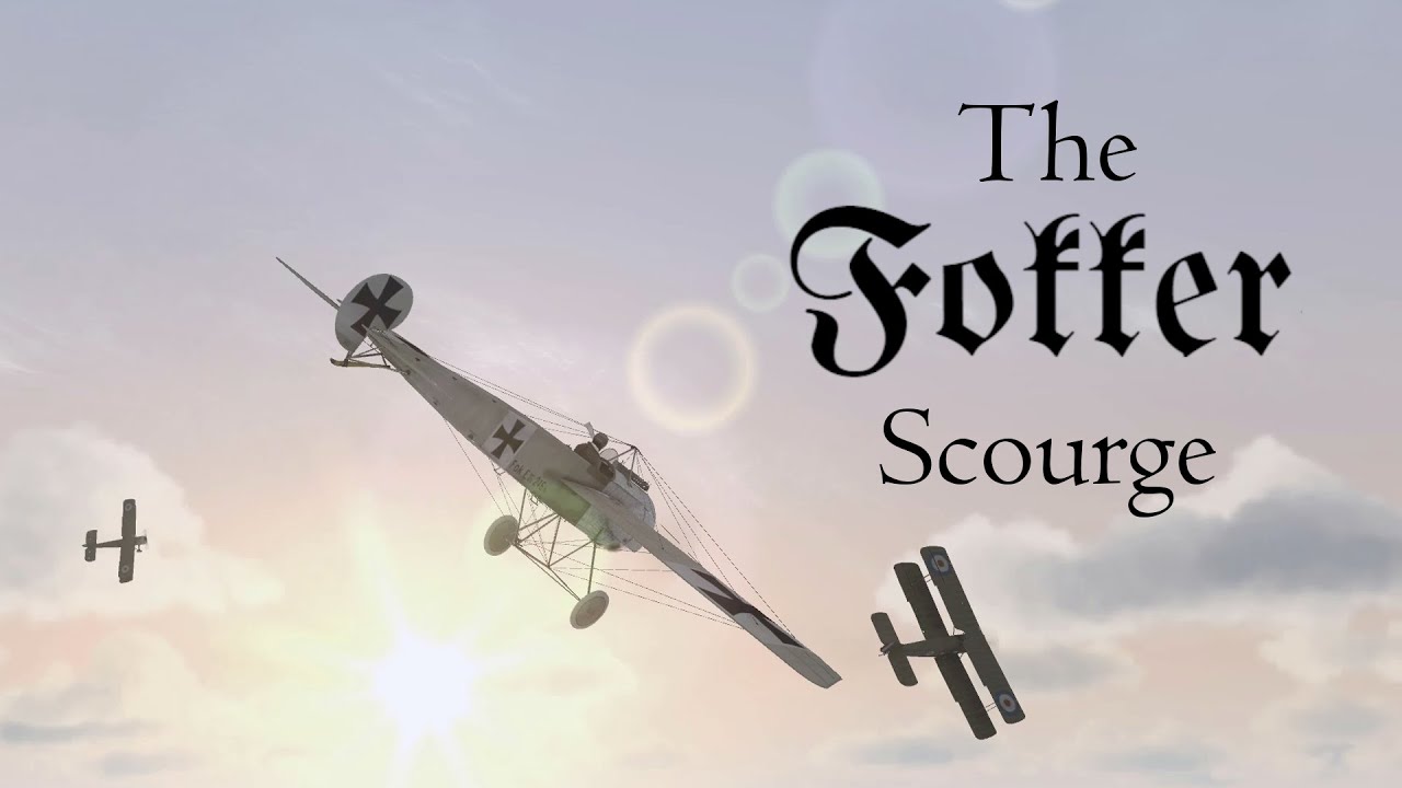 Rise of Flight - The Fokker Scourge