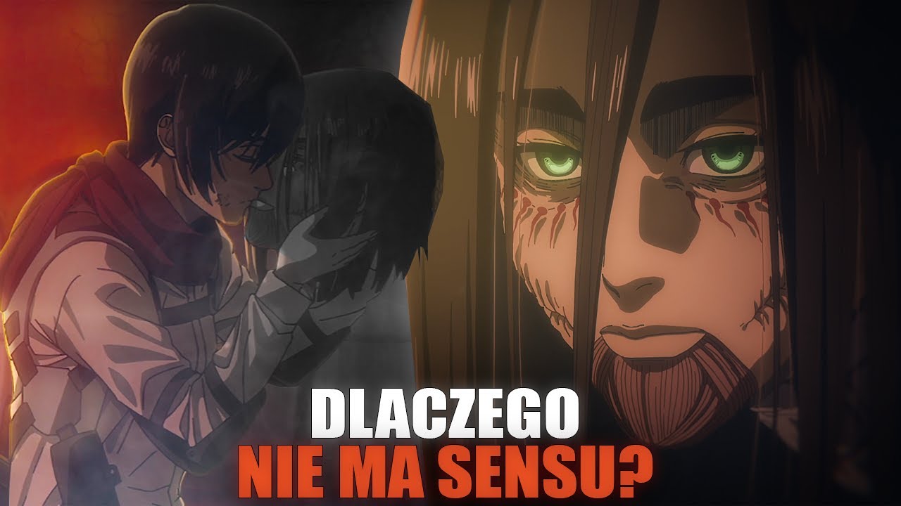 DLACZEGO ZAKOŃCZENIE ATTACK ON TITAN NIE MA SENSU? Co jest z nim nie tak?