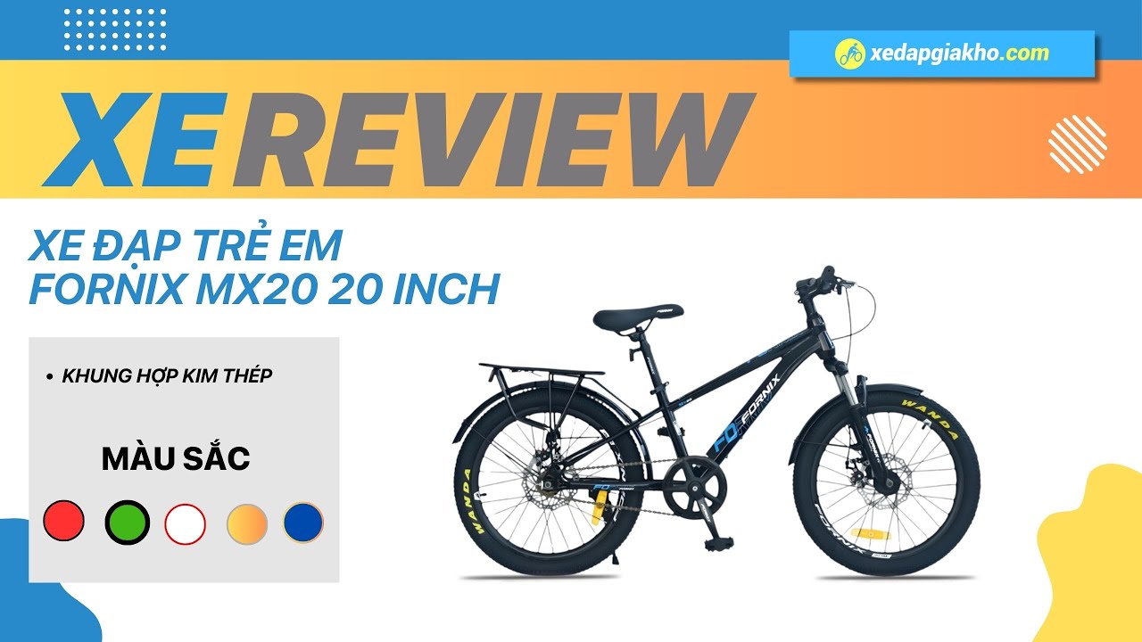 Review - Đánh Giá Xe Đạp Địa Hình Trẻ Em Fornix MX20 20 Inch | SKU: Mx20 | XĐGK