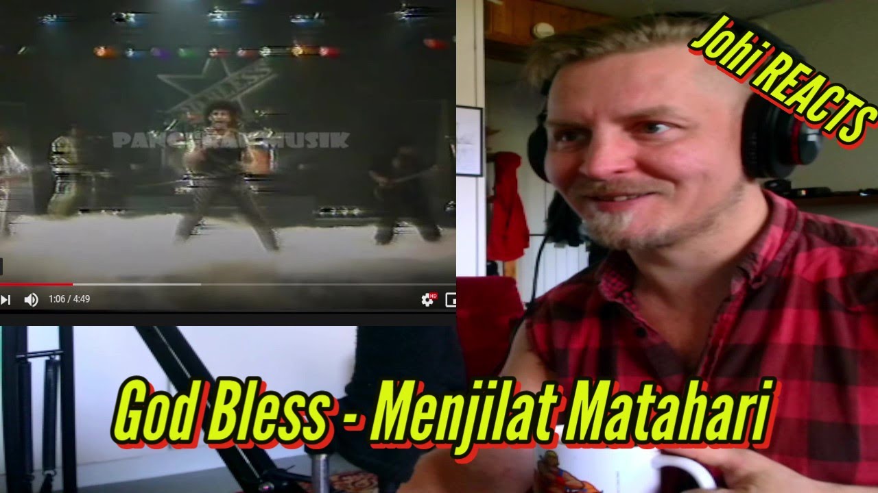Johi REACTS to God Bless -  Menjilat Matahari
