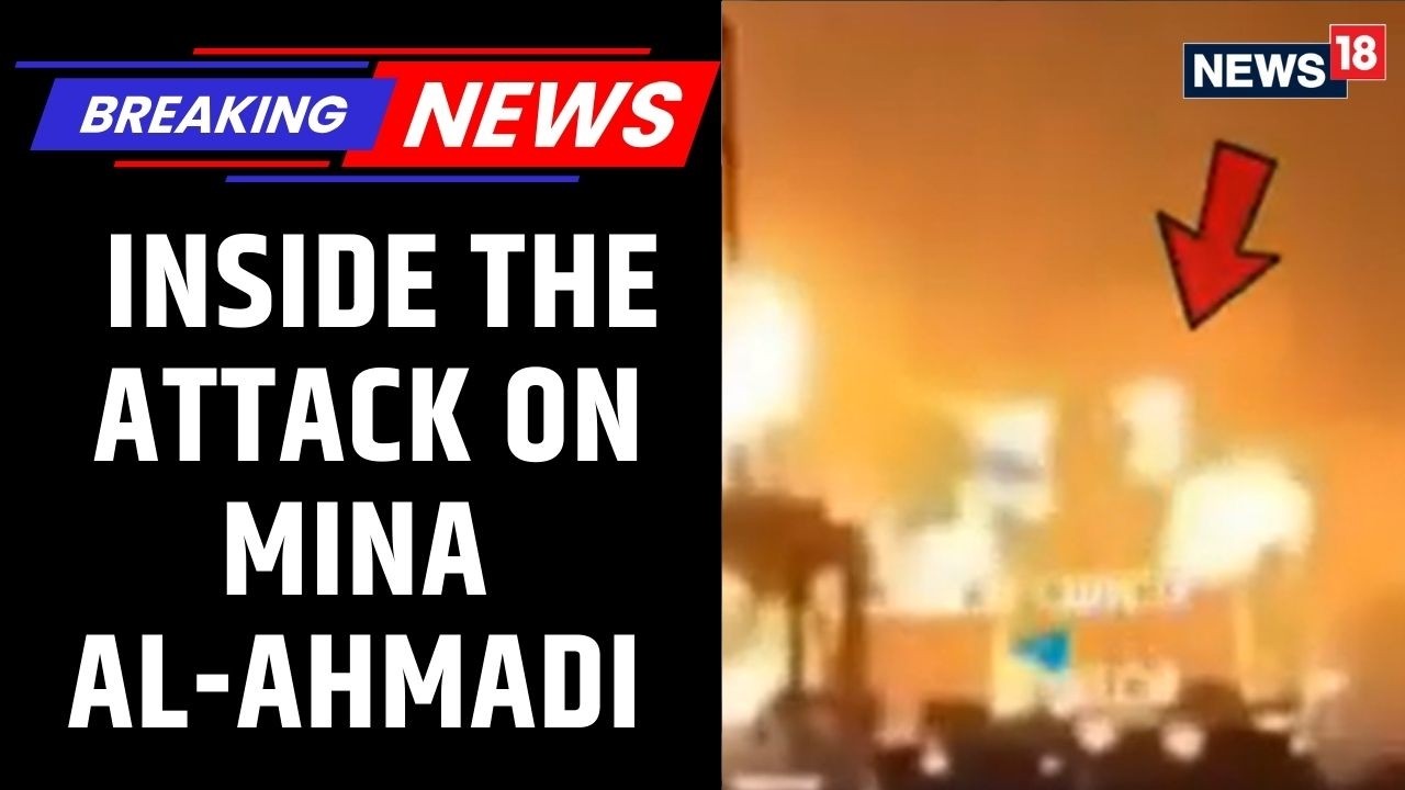 BREAKING: Drone Attack Hits Kuwait’s Mina Al-Ahmadi Refinery | Oil Prices Spike Again | News18