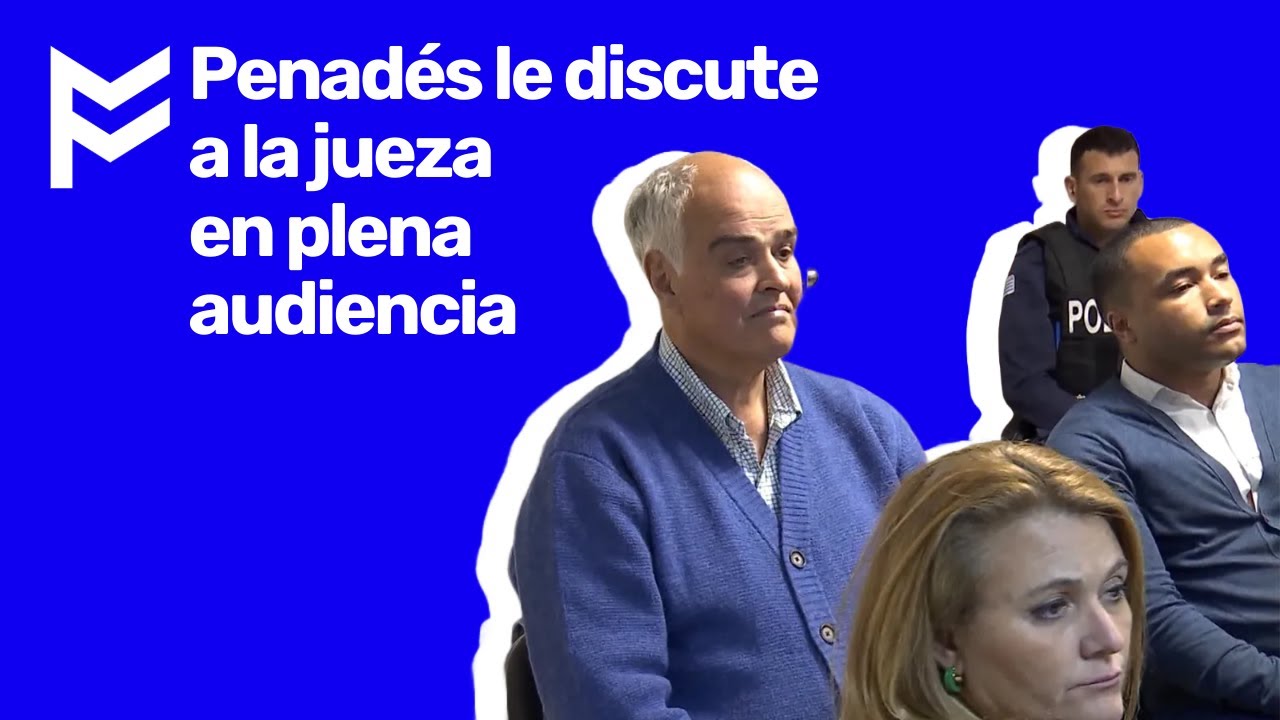 🔥Penadés le discute a la jueza en plena audiencia🔥