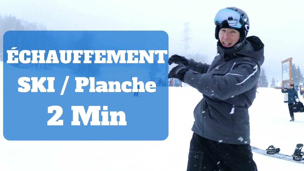 Échauffements Ski et Planche à Neige | 2 MINUTES avant de dévaler les pentes
