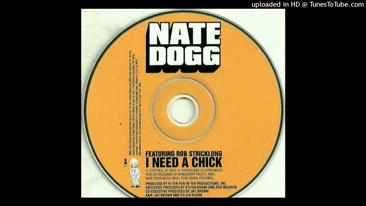Nate Dogg- 05- I Need A Chick- Acapella