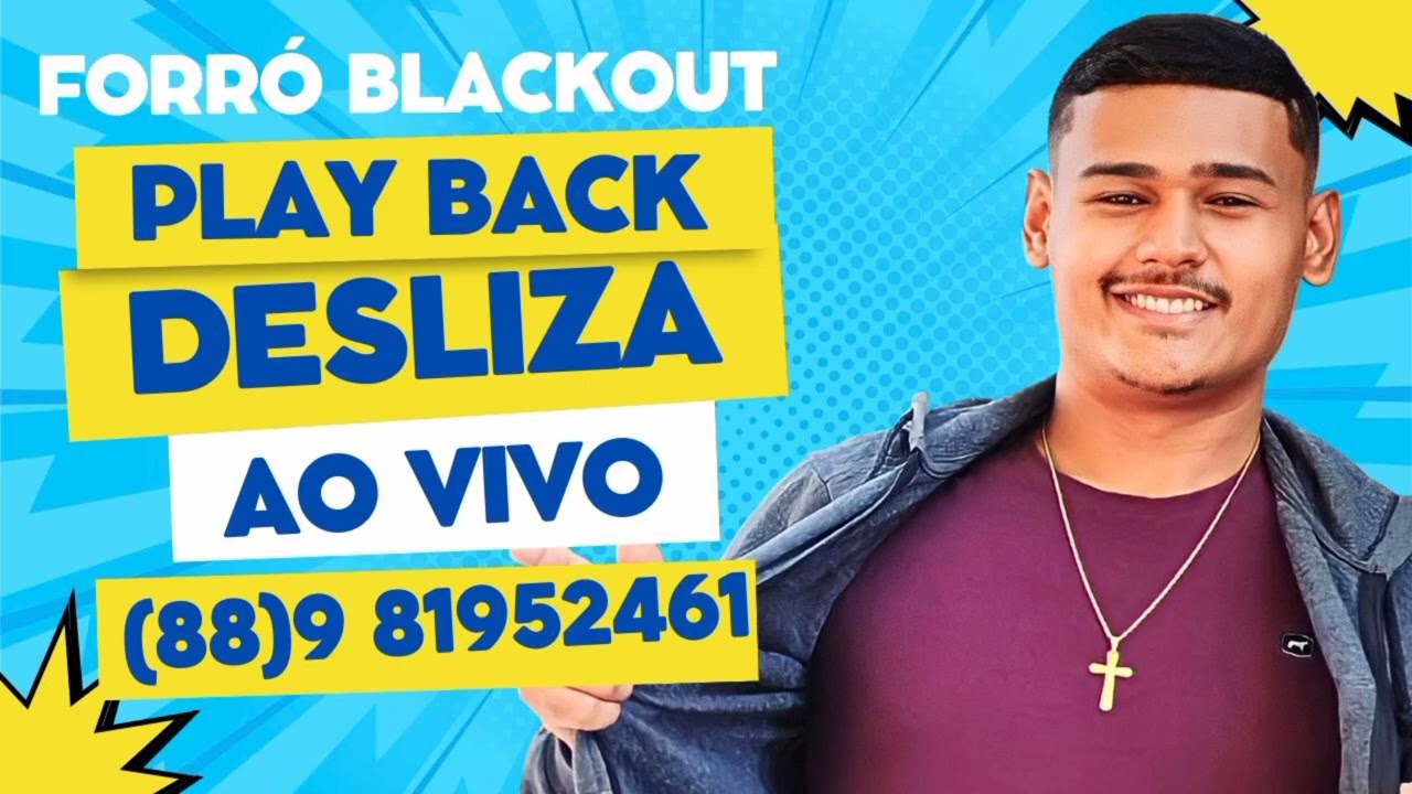 PLAY BACK DESLIZA VERSÃO FORRÓ BLACKOUT AO VIVO 🎹🔥
