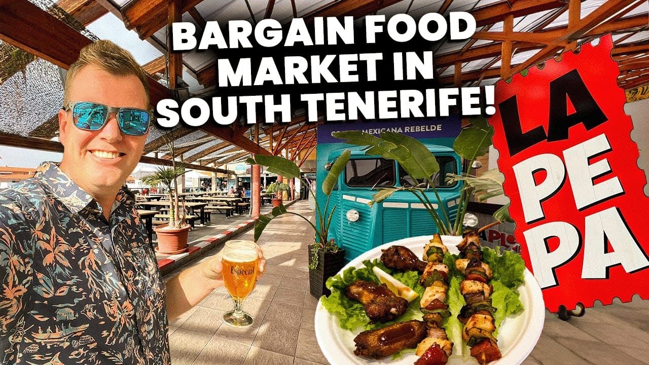 BARGAIN Rooftop FOOD Market Los Cristianos Tenerife! La Pepa- NEWLY REFURBISHED & Open! 🍺
