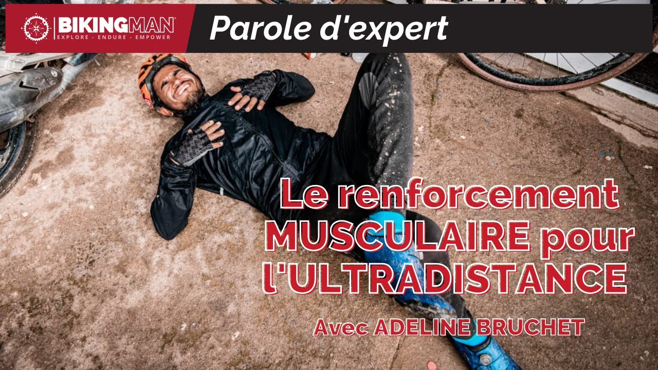 Le RENFORCEMENT musculaire pour l'ULTRADISTANCE