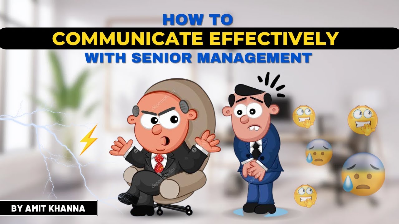 How to communicate effectively with Senior Management | #seniorlife #seniors #communication #office