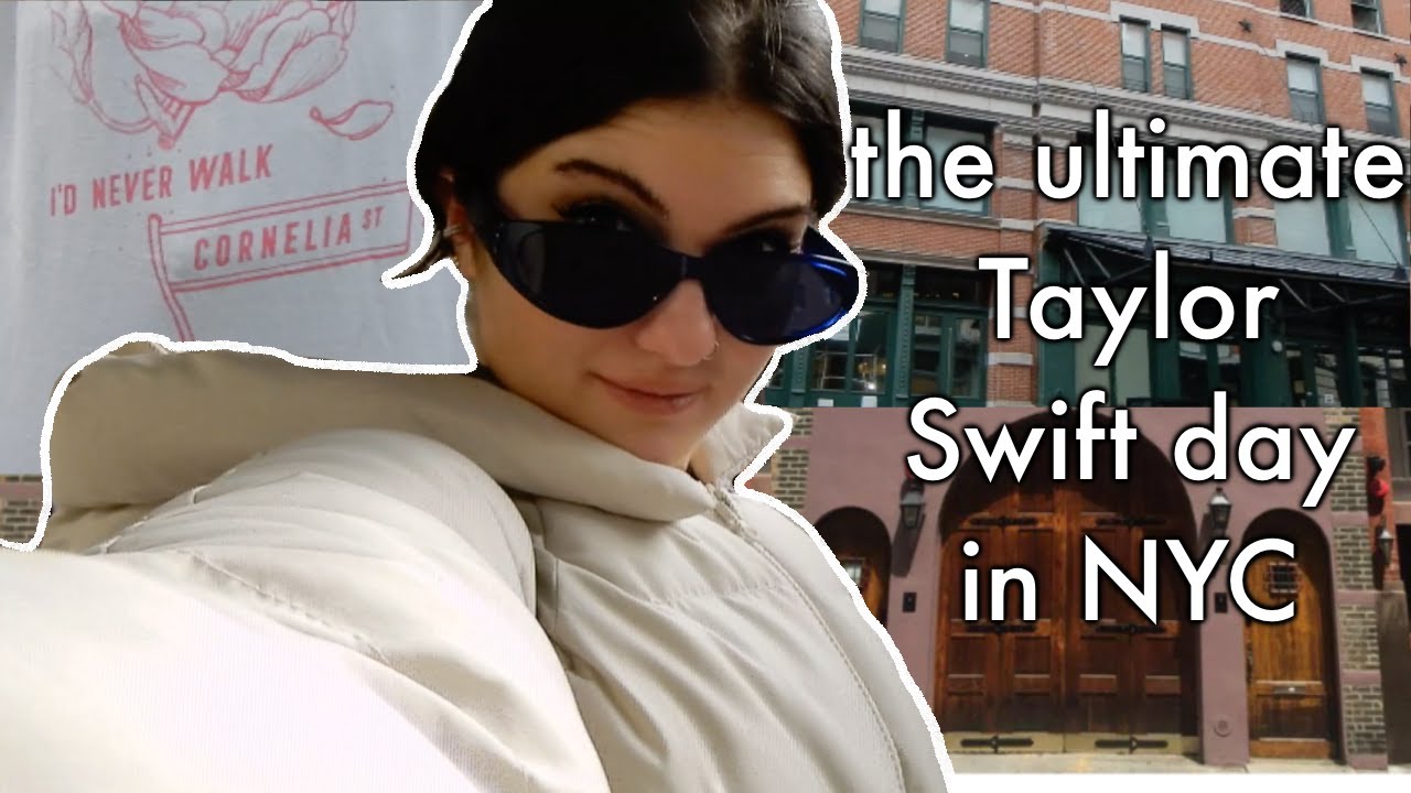 A DAY IN THE LIFE OF TAYLOR SWIFT IN NYC + GUIDE TO THE BEST SWIFTIE SPOTS IN NEW YORK