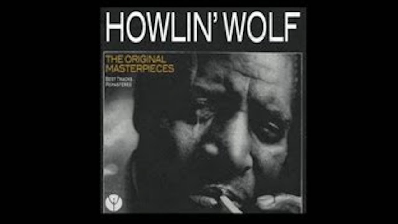 Howlin' Wolf - Goin' Down Slow [1961]