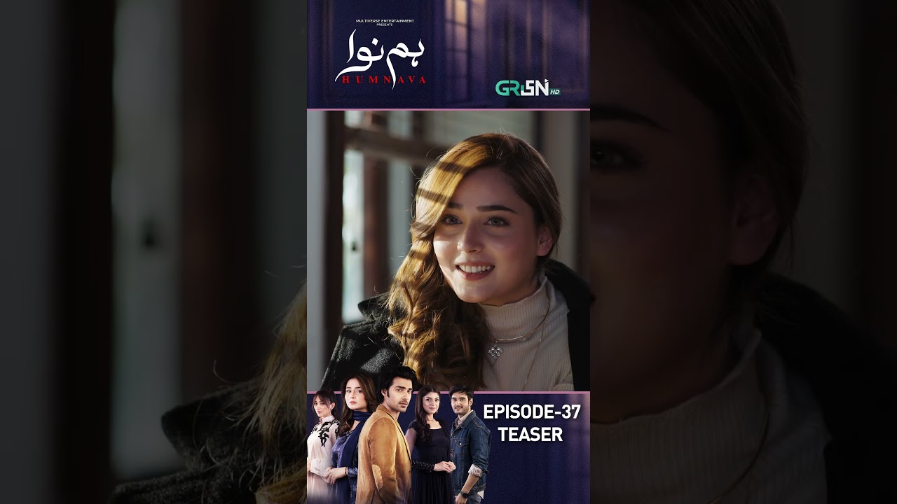Humnava Episode 37 Teaser #shorts #shortsfeed #humnava #pakistanidrama #greentv