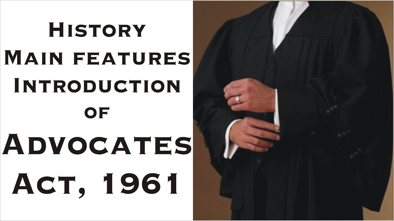Introduction of Advocates Act, 1961 | The Advocates Act, 1961 | Law Guru