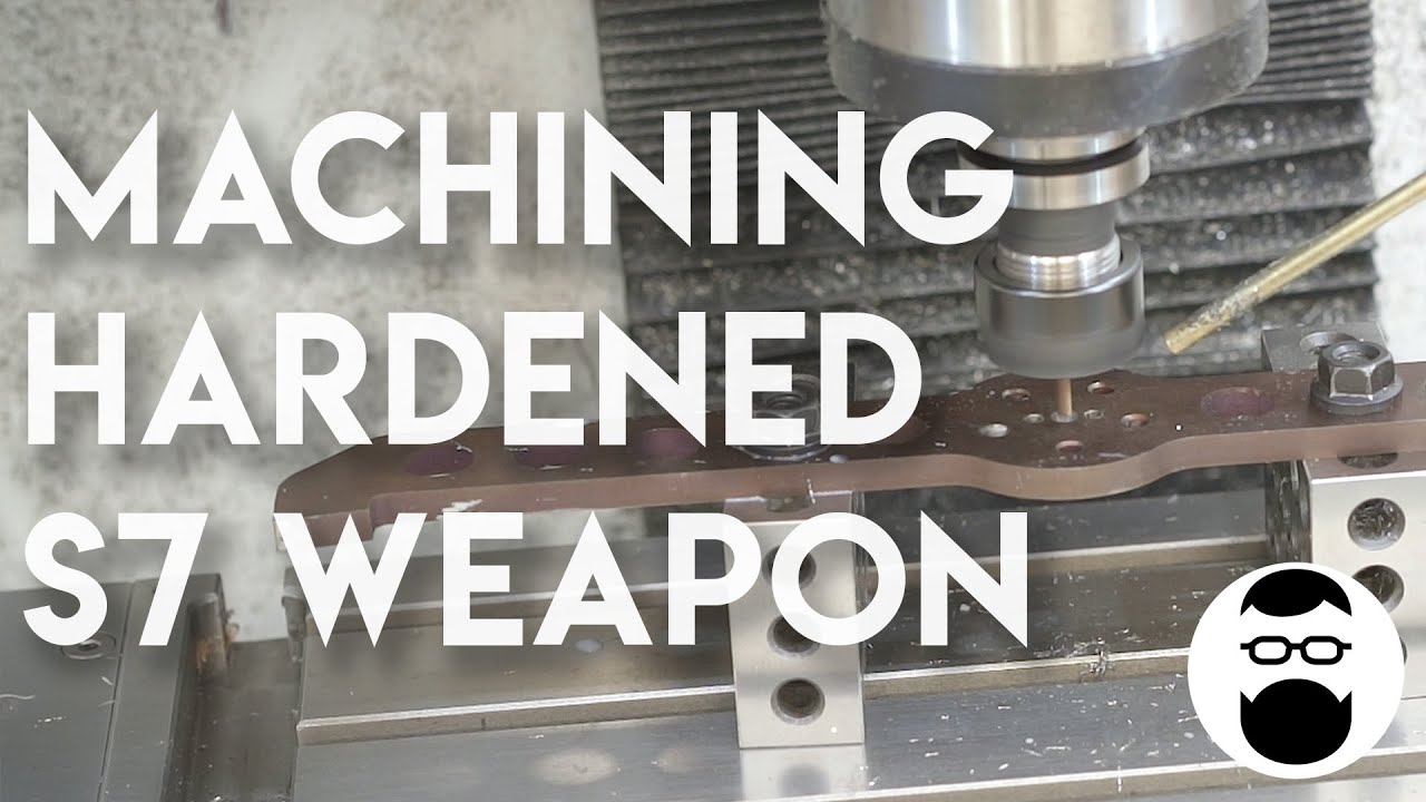 Psychotic Break Build - Machining Hardened S7
