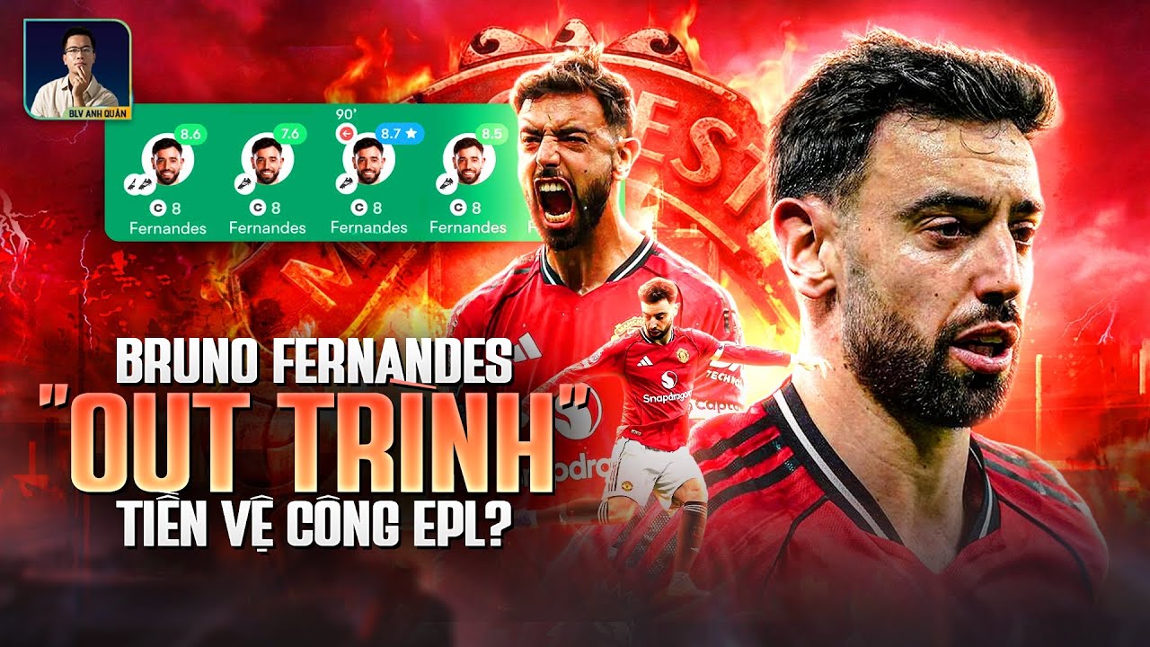 BRUNO FERNANDES Ở ĐẲNG CẤP KHÁC SO VỚI TIỀN VỆ CÔNG PREMIER LEAGUE (DE BRUYNE ĐI, HẾT AI SO ĐƯỢC)