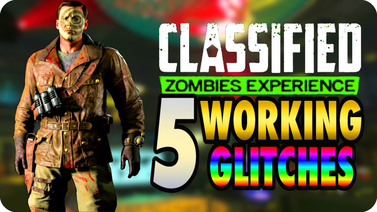 BO4 Zombie Glitches: 5 Working Classified Glitches 
