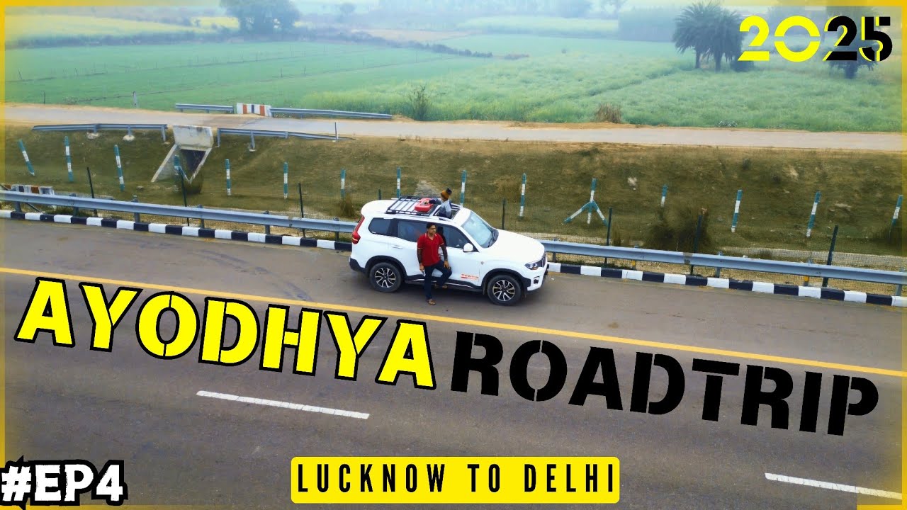 Ayodhya Roadtrip 2025 | Lucknow to Delhi | Delhi to Ayodhya by Road #travel #ayodhya #rammandir