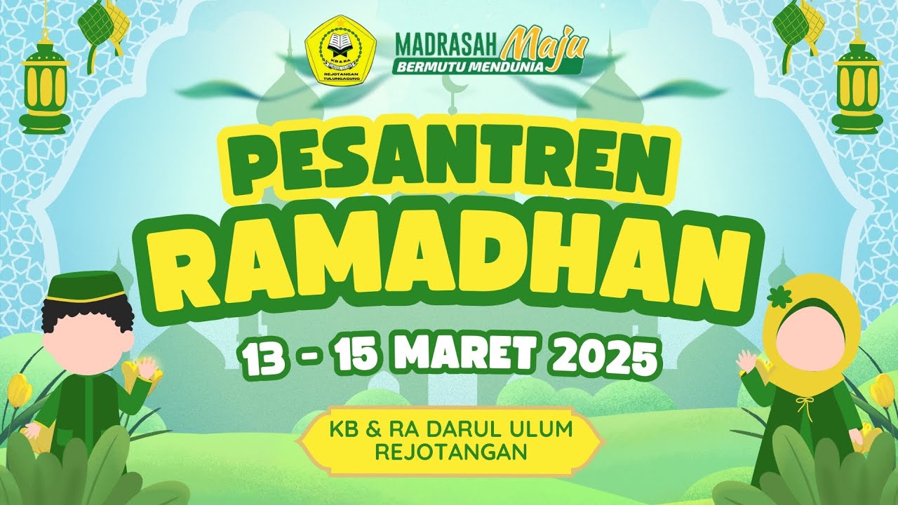 PESANTREN RAMADHAN_DAY 1 (13 MARET 2025)😇🤲🏻