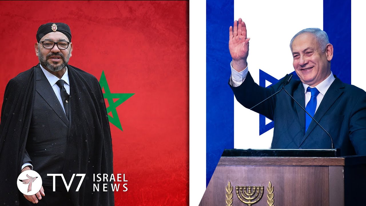 Israel-Morocco establish full diplomatic relations; EU to sanction Turkey - TV7 Israel News 11.12.20