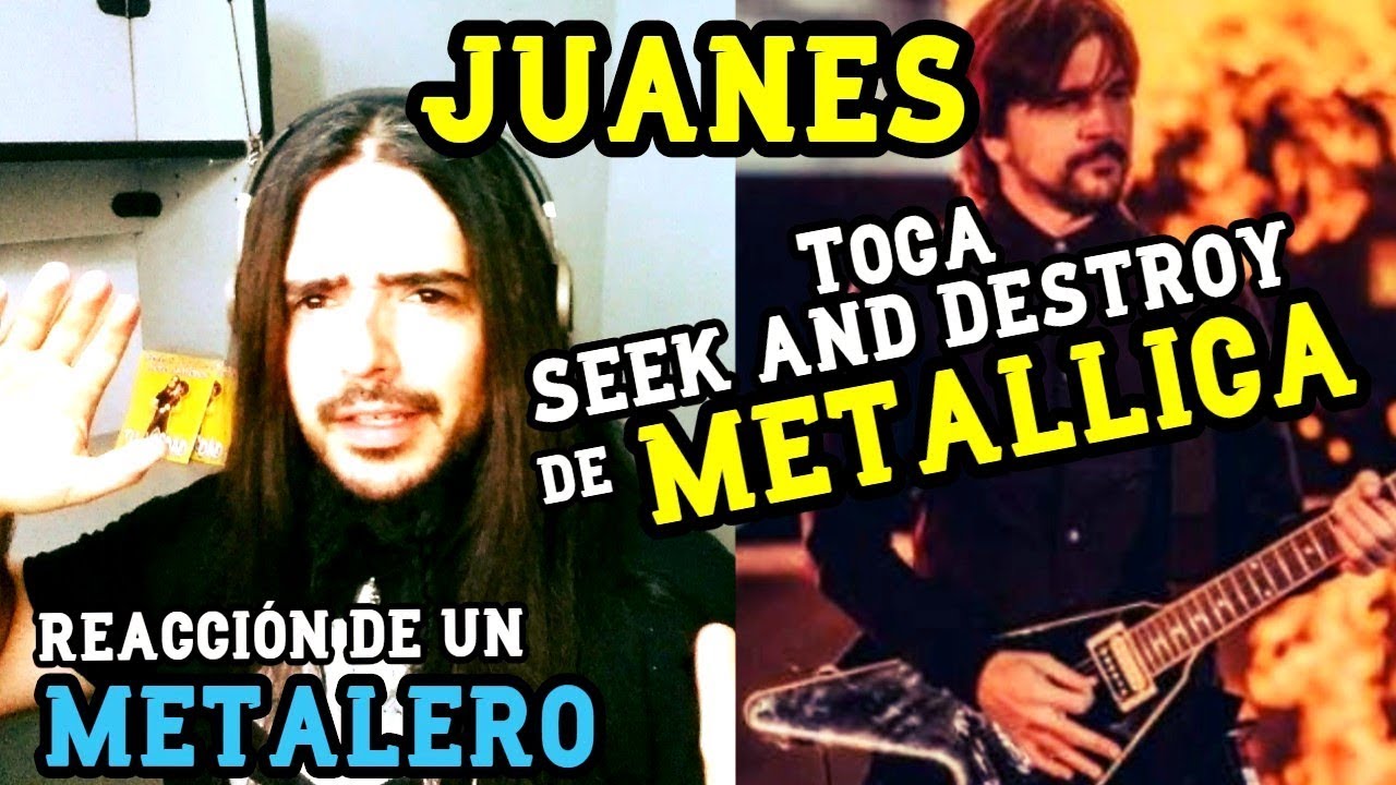 Metalero Reacciona a JUANES tocando canción de METALLICA