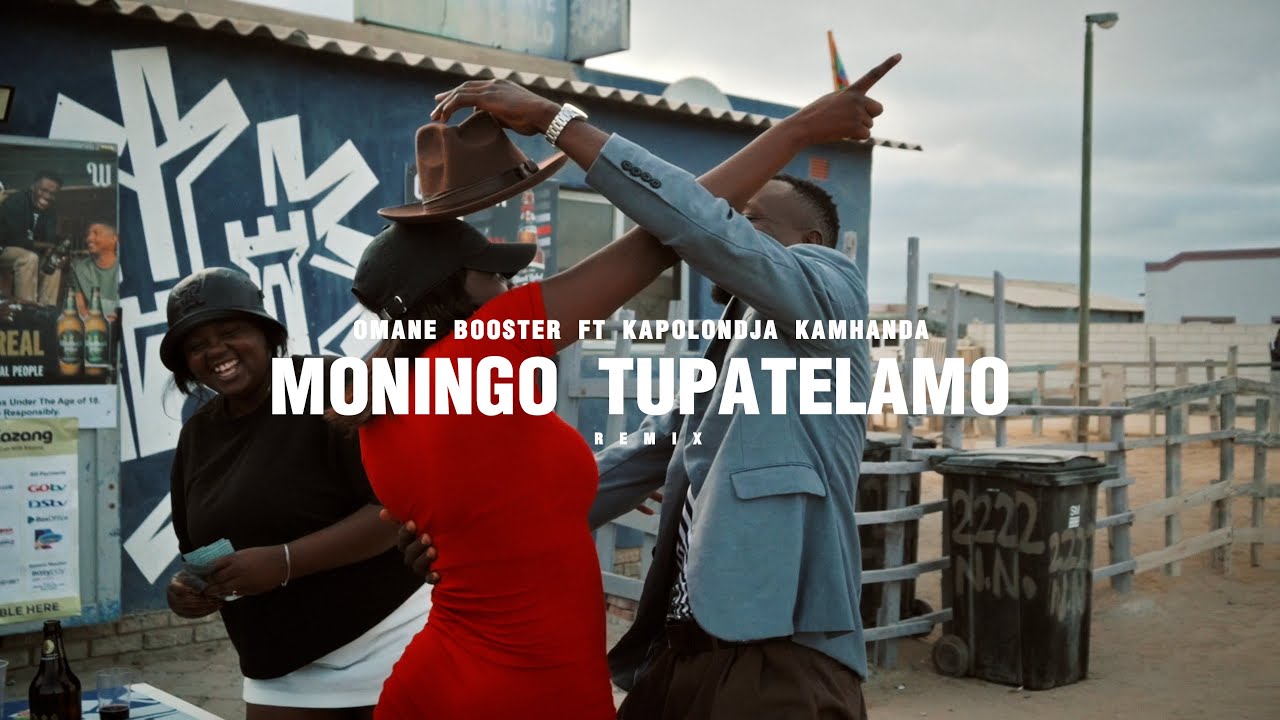 Omane Booster ,Kapolodja Kamhanda - Moningo Tupatelamo (Official Music video)