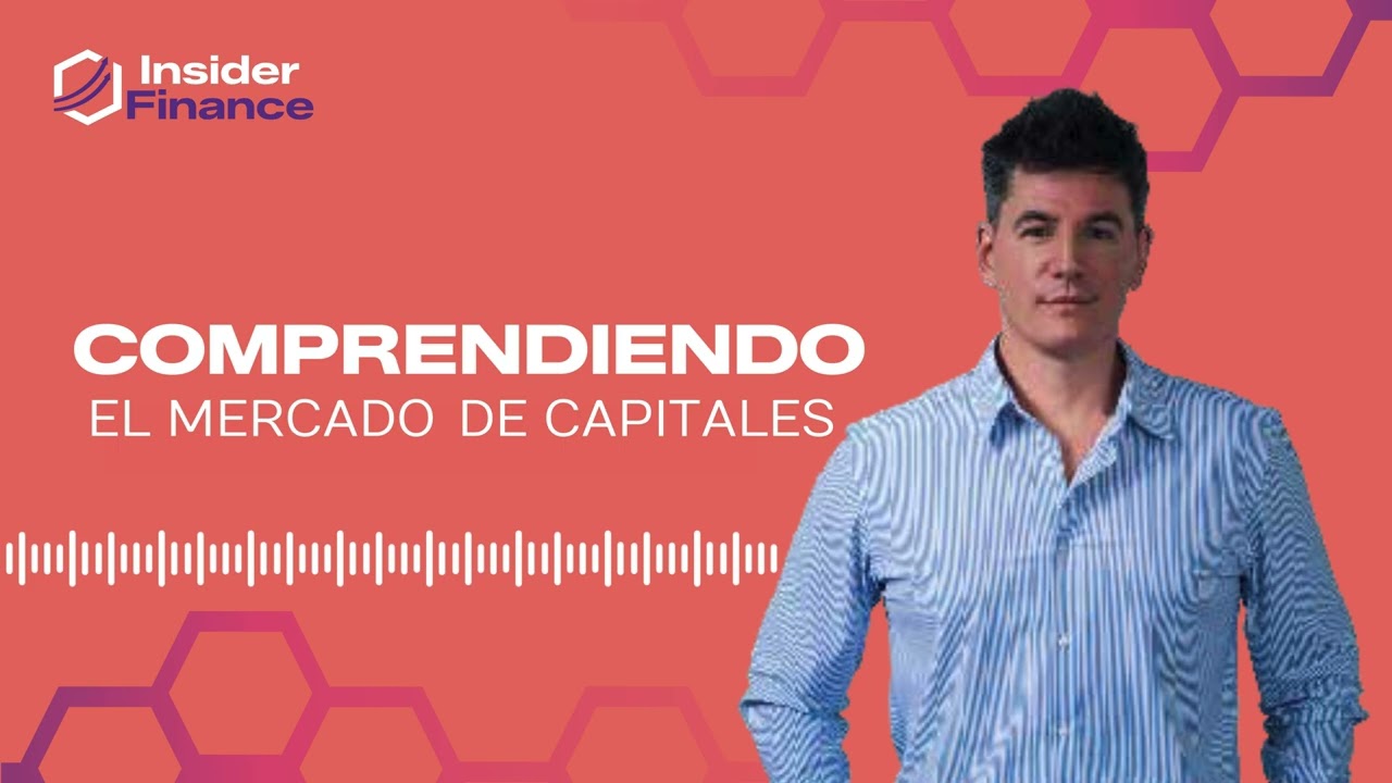 Comprender el escenario financiero actual. Información clave para los inversores.