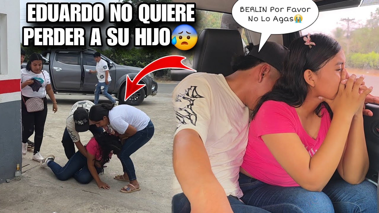 BERLIN Llorando Ira a 4bortar al Bebe😭Salimos De Emergencia😰EDUARDO No Para De Llorar Por BERLIN😭