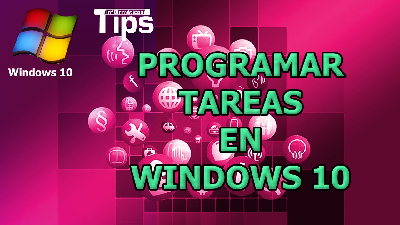Programar tareas en Windows 10