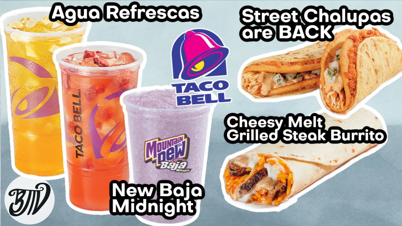 New @Taco  Bell || Agua Refrescas | Mtn Dew Baja Midnight | Cheesy Street Chalupas | & MORE