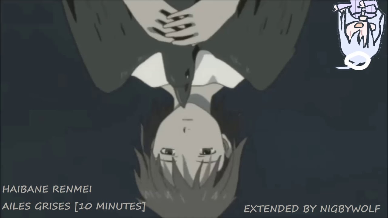 [Haibane Renmei] AILES GRISES - EXTENDED [10 MINUTES]