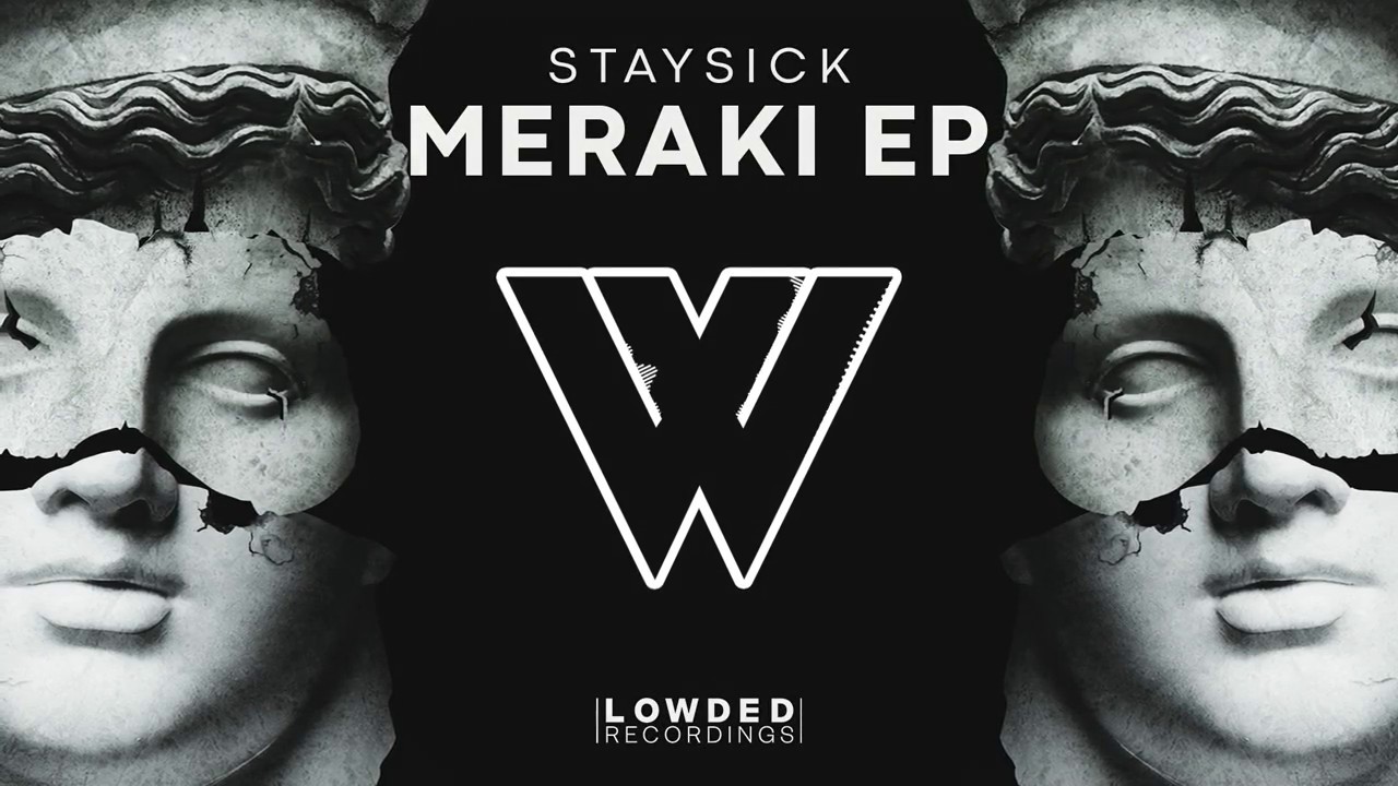 Staysick - Meraki (Official Audio)